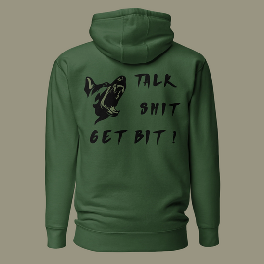 TALK SHIT GET BIT- Unisex Hoodie
